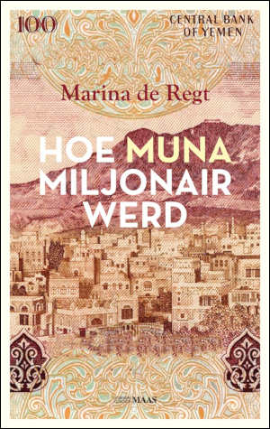 Marina de Regt Hoe Muna miljonair werd recensie