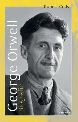 Robert Colls George Orwell biografie