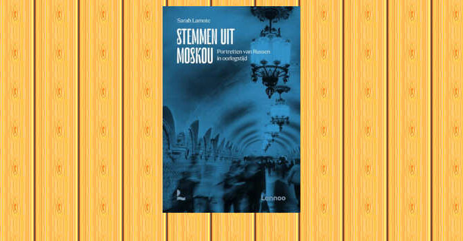 Stemmen uit Moskou boek van Sarah Lamote met portretten van Russen in oorlogstijd