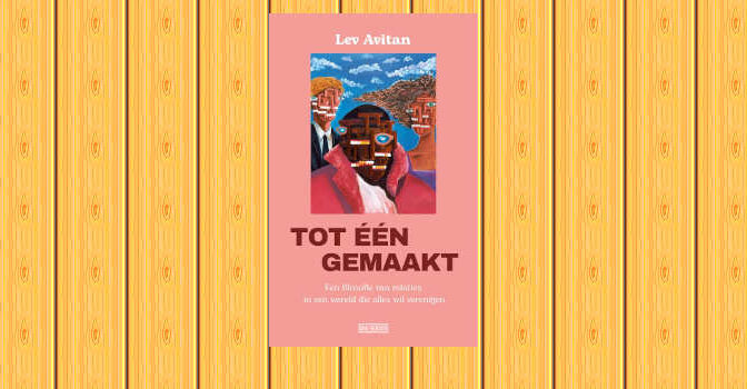 Tot één gemaakt boek van Lev Avitan