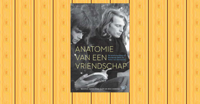 Anatomie van een vriendschap boek met brieven van Boudewijn Büch en Peter van Zonneveld