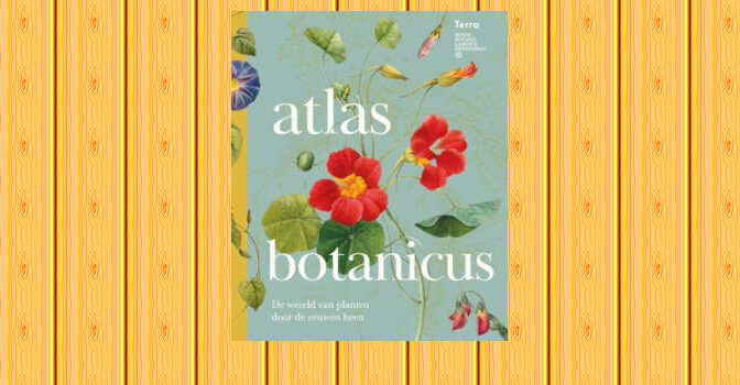 Atlas Botanicus boek over de wereld van planten door de eeuwen heen