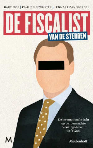 Bart Mos, Paulien Sewuster & Lennart Zandbergen De fiscalist van de sterren recensie