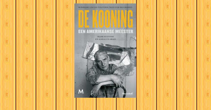 De Kooning boek van Mark Stevens en Annalyn Swan over een Amerikaanse meester