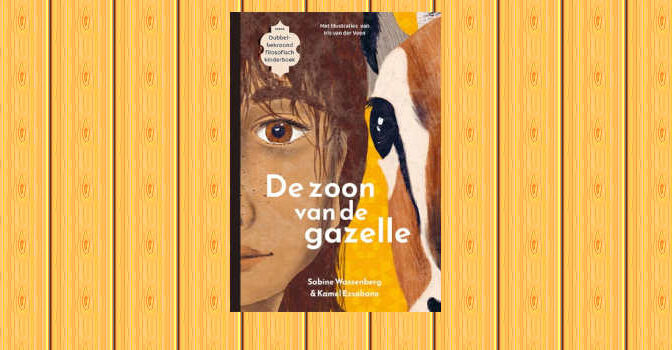 Sabine Wassenberg & Kamel Essabane – De zoon van de gazelle