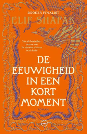 Elif Shafak De eeuwigheid in een kort moment