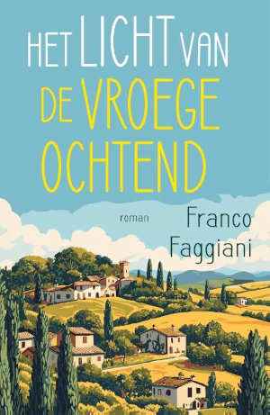 Franco Faggiani Het licht van de vroege ochtend recensie