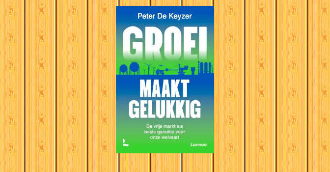 Groei maakt gelukkig boek van Peter De Keyzer de Belgische econoom