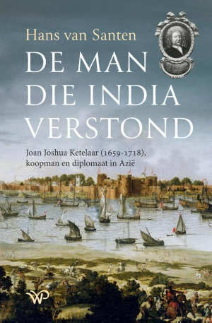 Hans van Santen De man die India verstond recensie