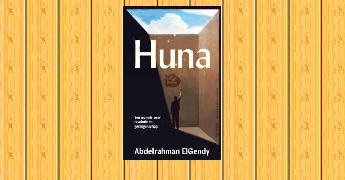 Huna Abdelrahman ElGend memoir over gevangenschap, revolutie en identiteit