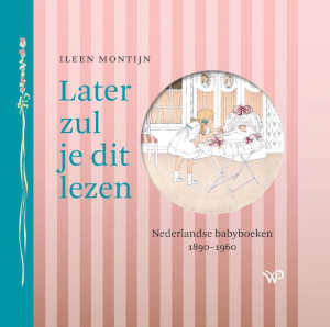 Ileen Montijn Later zul je dit lezen
