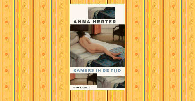 Kamers in de tijd debuutroman van Anna Herter