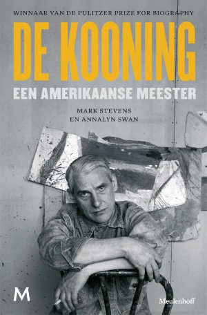 Mark Stevens en Annalyn Swan Willem De Kooning biografie recensie