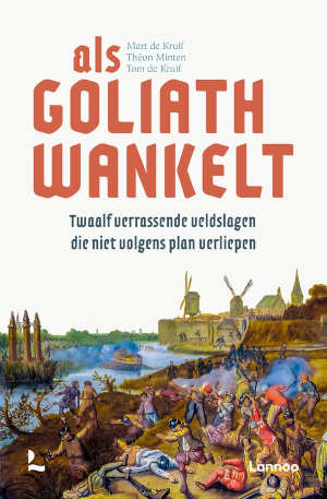 Mart de Kruif, Théon Minten & Tom de Kruif Als Goliath wankelt recensie