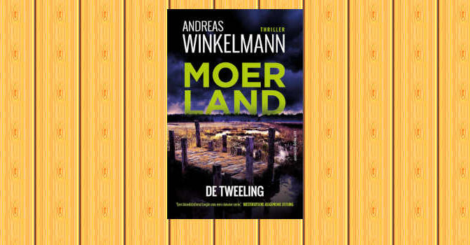Moerland De Tweeling thriller van Andreas Winkelmann