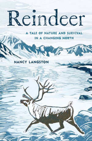Nancy Langston Reindeer review