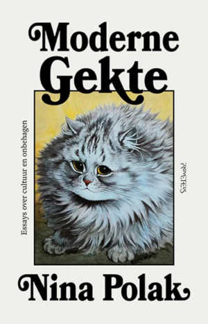 Nina Polak Moderne gekte recensie