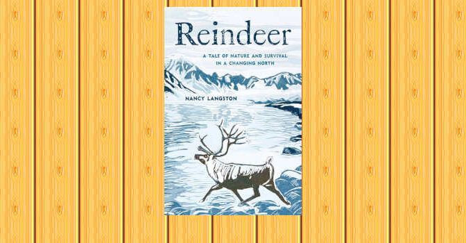 Nancy Langston – Reindeer