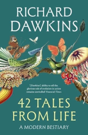 Richard Dawkins 42 Tales From Life review