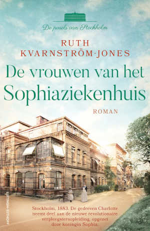 Ruth Kvarnström-Jones De vrouwen van het Sophiaziekenhuis