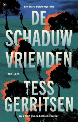 Tess Gerritsen De schaduwvrienden
